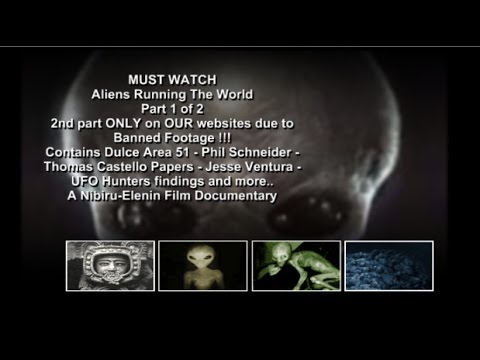 MUST WATCH Aliens Running Earth FULL Documentary Part 1 Dulce Base Insights