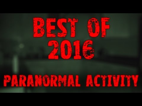 Best of 2016 | Michaeldmagee | Real Paranormal Activity