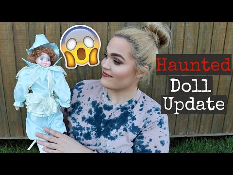 Haunted Doll UPDATE & Paranormal Storytime