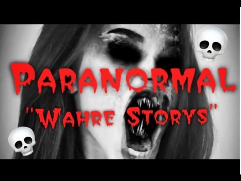 HORROR,Paranormal / Wahre Geschichten #1
