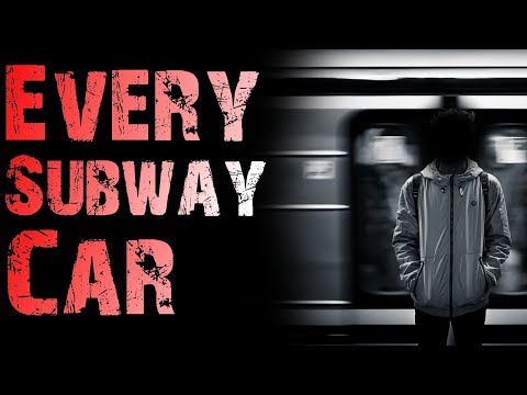 Every Subway Car (Paranormal NoSleep Story) By: Tobias Wade | Mr. Davis