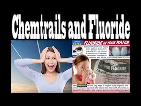 Chemtrails and Fluoride
