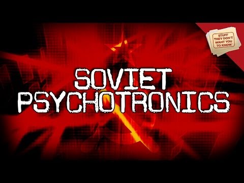 Psychotronics and Soviet Mind Control