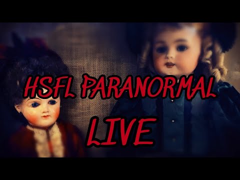 Let’s Hear Your Scariest Paranormal Stories Live – HSFL PARANORMAL LIVE