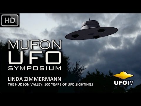 HUDSON VALLEY UFOs: 100 YEARS OF SIGHTINGS – MUFON UFO SYMPOSIUM – Linda Zimmermann