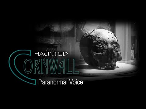 Haunted Cornwall | Museum of Witchcraft and Magic | Paranormal Ghost Investigation