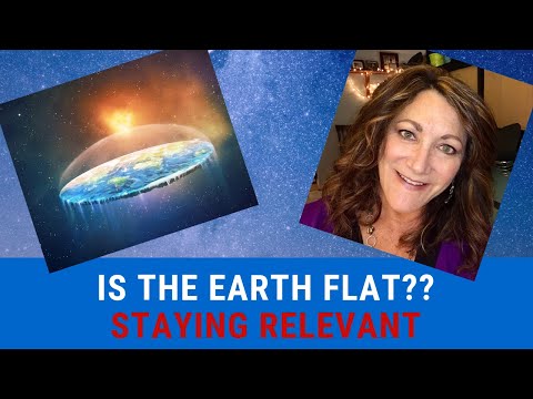 Be Relevant at Any Age – Flat Earth? Elvis Alive?