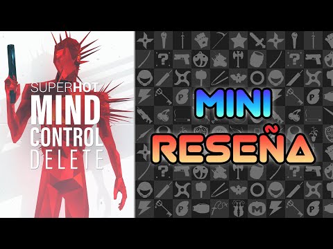 Mini Reseña SUPERHOT: MIND CONTROL DELETE | 3GB