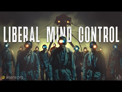 Liberal Mind Control – NEW Alasna Course FREE Session