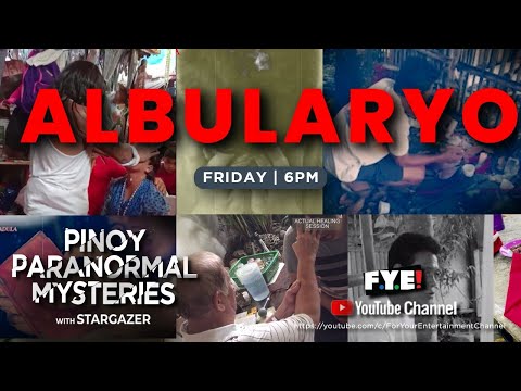 Albularyo | Pinoy Paranormal Mysteries