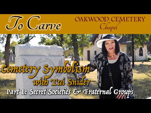 Cemetery Symbolism with Tui Snider Part 1: Secret Societies and Fraternal Groups