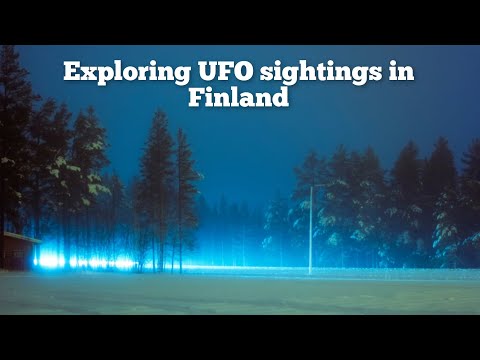 Exploring Finland's Most Puzzling UFO Sightings