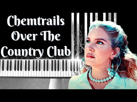 Chemtrails Over The Country Club by Lana Del Rey – BEST PIANO COVER