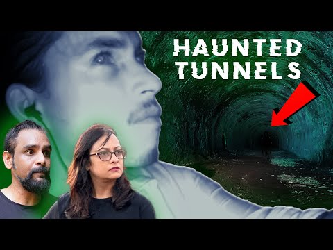Paranormal Investigations – Haunted Tunnels | Ghost Encounters | Pooja | Sarbajeet | Savio